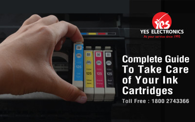 Complete Guide to Take Care of your Ink Cartridges | Yes Electronics